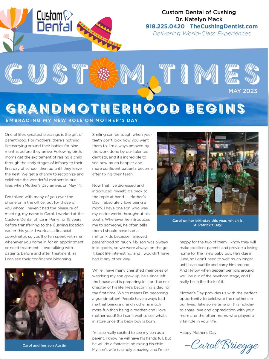 Patient Newsletter Custom Dental of Cushing Cushing OK